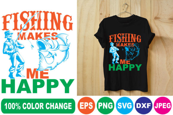 Fishing Makes Me Happy T-Shirt Design Review