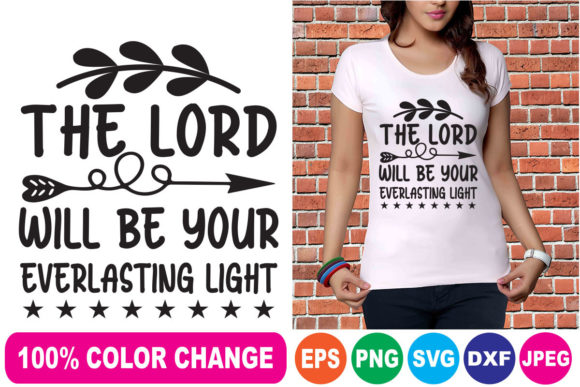 The Lord Will Be Your T Shirt: T-Shirt Design Review